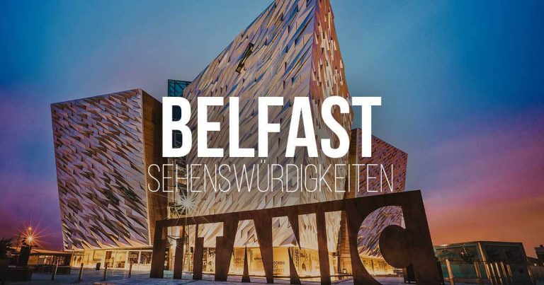 De 11 beste bezienswaardigheden en reistips van Belfast – in 2 dagen